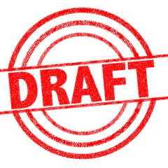 Image by chrisdorney via Shutterstock The word DRAFT stamped in red on a white background. Image by chrisdorney via Shutterstock